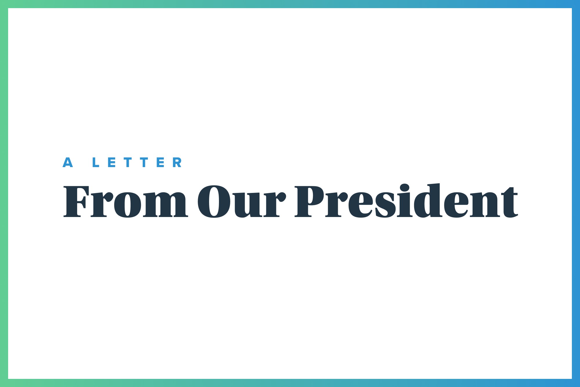 A letter from our Wisetail LMS President thumbnail image.