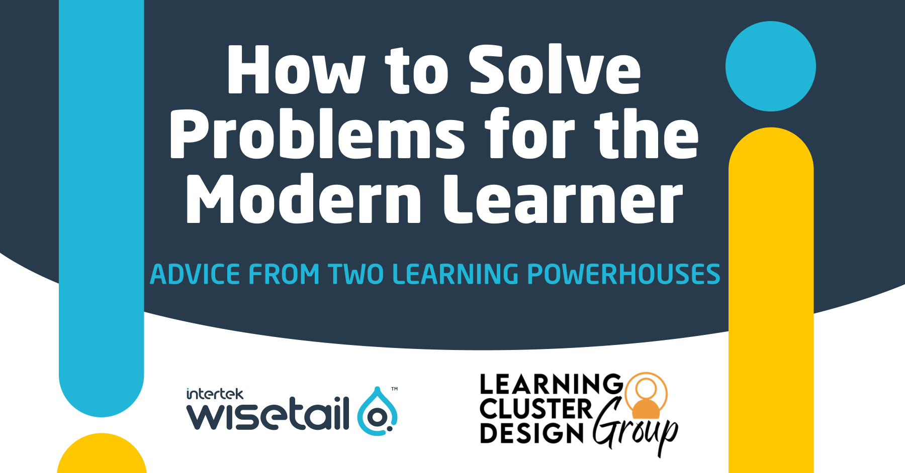 How to Solve L&D Problems for the Modern Learner