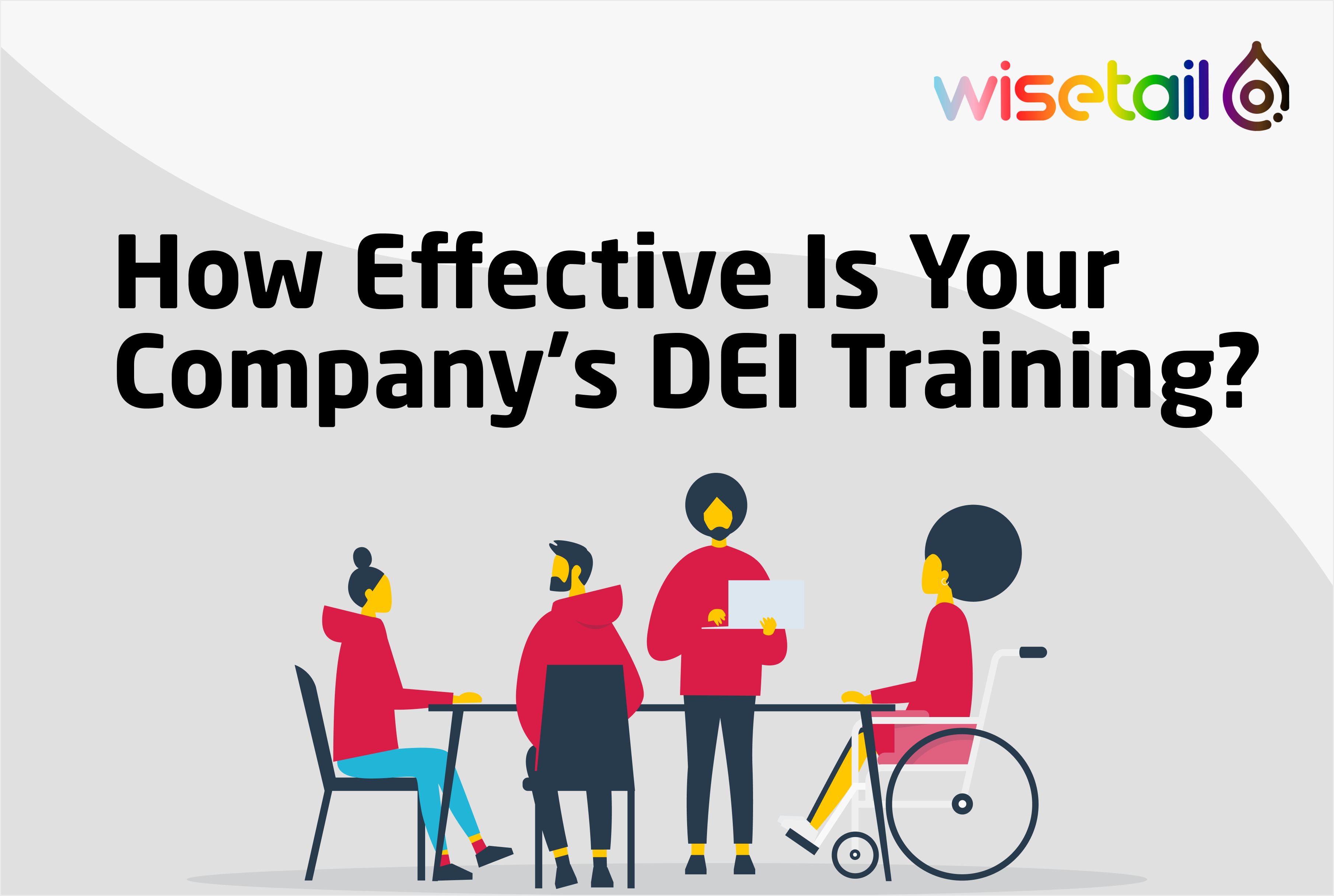 How Effective Is Your Company’s DEI Training?